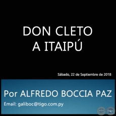 DON CLETO A ITAIP - Por ALFREDO BOCCIA PAZ - Sbado, 22 de Septiembre de 2018